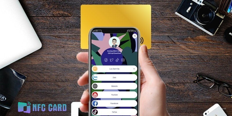 Mệt mỏi vì trao đổi danh thiếp? NFC Card là chìa khóa kết nối mới!